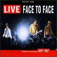Face To Face - Live