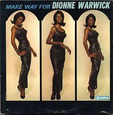 Dionne Warwick - Make Way For Dionne Warwick