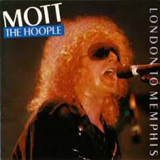 Mott The Hoople - London To Memphis