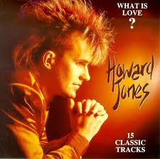 Howard Jones - What Is Love?