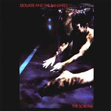 Siouxie And The Banshees - The Scream