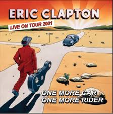 Eric Clapton - One More Car, One More Rider