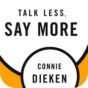 talk less say more