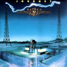 Journey - Raised On Radio