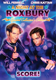 night at the roxbury