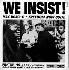 we insist freedom now suite