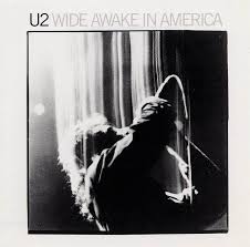 U2 - Wide Awake In America