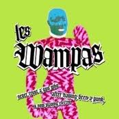 Les Wampas - Never Trust A Guy Who After Having Been A Punk, Is Now Playi