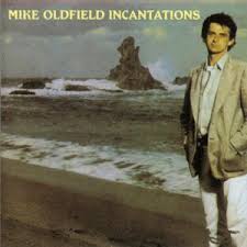 oldfield incantations