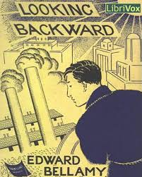 looking backward by edward bellamy