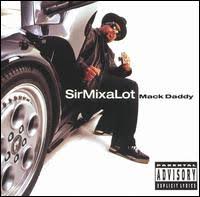 Sir Mix-a-lot - National Anthem
