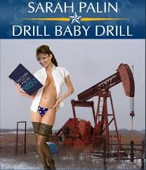 drill baby dril