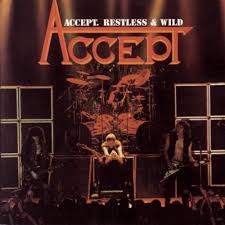 Accept - Restless & Wild