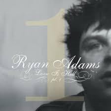 Ryan Adams - Love Is Hell Part 2