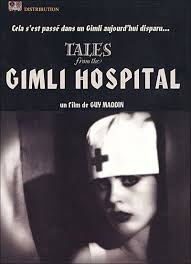 tales from the gimli hospital