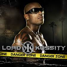 Lord Kossity - Danger Zone