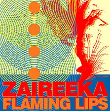 Flaming Lips - Zaireeka
