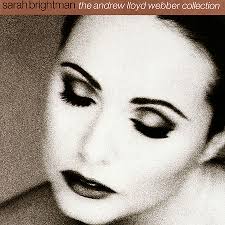 Sarah Brightman - The Andrew Lloyd Webber Collection