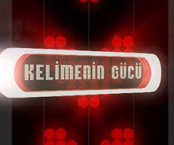 Kelimenin Gücü 22 Haziran 2010
