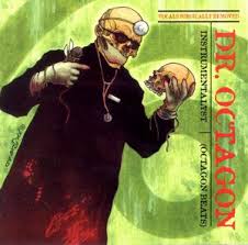 Dr Octagon - Instrumentalyst (Octagon Beats) [Mo Wax]