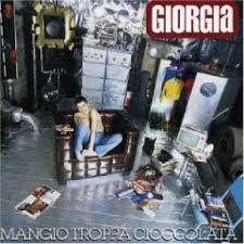 Giorgia - Mangio Troppa Cioccolata
