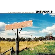 Ataris - All I Can Ever Learn Is What You Already Know