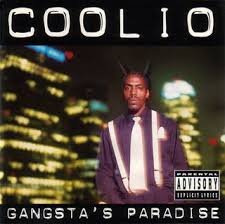 Coolio - Gangstas Paradise