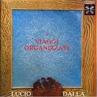 Lucio Dalla - Viaggi Organizzati