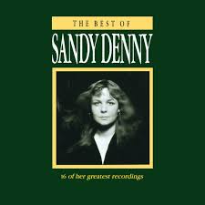 Sandy Denny - The Best Of Sandy Denny