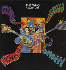 Who - A Quick One