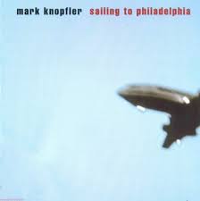 Mark Knopfler - Sailing To Philadelphia