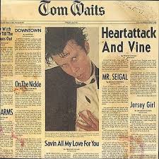 Tom Waits - Heartattack And Vine