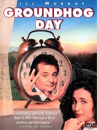 Groundhog Day