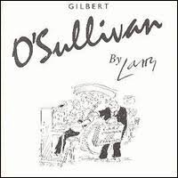Gilbert O'sullivan - By Larry