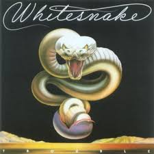 Whitesnake - Trouble