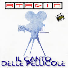 Stadio - Il Canto Delle Pellicole