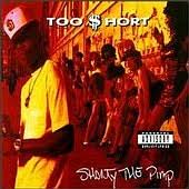 Too Short - Shorty The Pimp-explicit