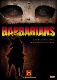 barbarians history channel