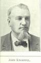 John Knoeppel was born in Berich, Furstenheim, Waldech, Germany, in 1836. - knoeppel