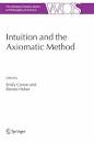 Intuition and the Axiomatic Method (The Western Ontario Series in ...
