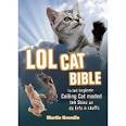 LOL Cat Bible Commentary Part 1 Sects and Violence in the