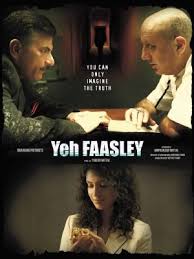 Yeh Faasley (2011)