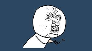 Image result for meme rage guy