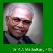 Dr.R A Mashelkar, by a wide