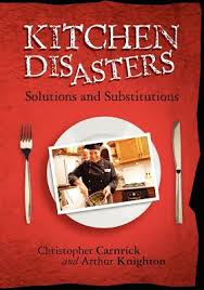 by Arthur Knighton , Christopher Carnrick - Kitchen-Disasters-Knighton-Arthur-9781463510398