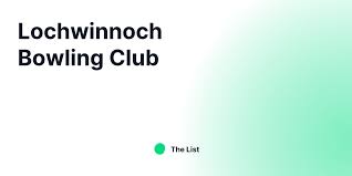 Image result for Lochwinnoch Bowling Club