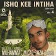 ... Islamic Songs Lyrics » Search Results » ya rasool allah karam lyrics - milad-raza-qadri-ishq-kee-intiha1