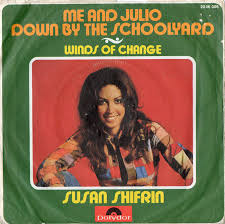 45cat - Susan Shifrin - Me And Julio Down By The Schoolyard / Winds Of Change - Polydor - Germany - 2046 006 - susan-shifrin-me-and-julio-down-by-the-schoolyard-polydor