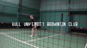 Image result for Hull University Students Badminton Club