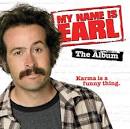 My Name is Earl - The Album